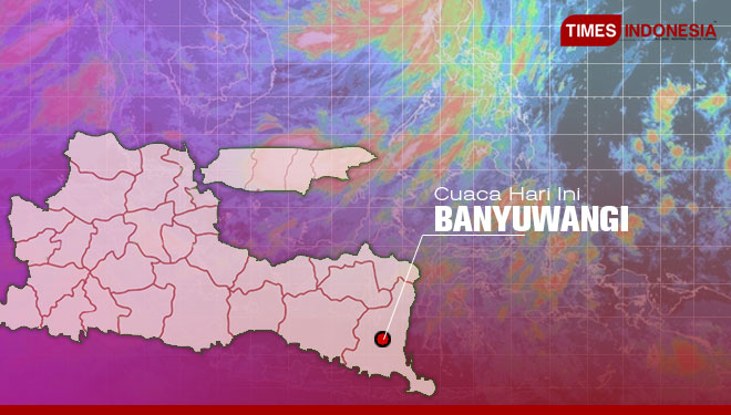 Ilustrasi cuaca Banyuwangi (Grafis : TIMES Indonesia)
