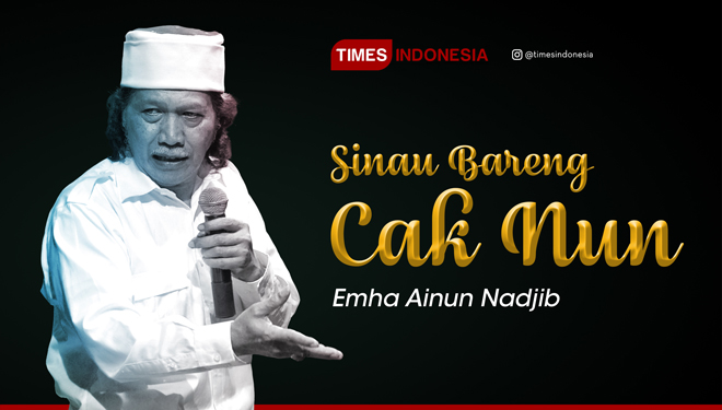 Sinau Bareng Cak Nun. (Grafis: TIMES Indonesia)