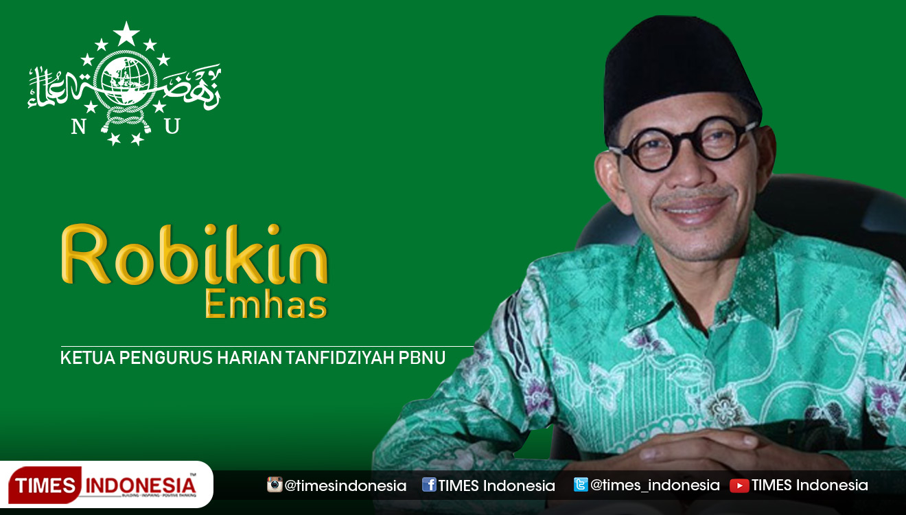 Ketua PBNU Robikin Emhas. (Grafis TIMES Indonesia)