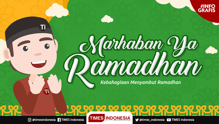 Marhaban Ya Ramadhan (Grafis: Ofic/TIMES Indonesia)