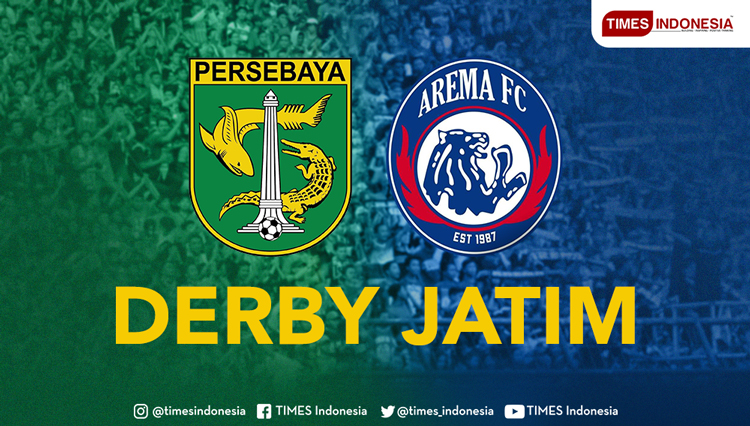  Persebaya VS Arema FC Diprediksi Panas TIMES Indonesia