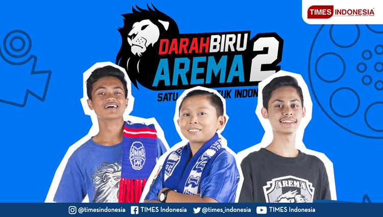 Film Darah Biru Arema 2. (Grafis: Opik/TIMES Indonesia)