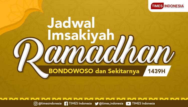 Jadwal Imsakiyah Puasa Ramadhan 2018 di Bondowoso dan 