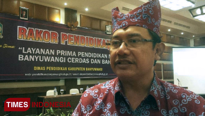 Kepala Dinas Pendidikan Banyuwangi, Sulihtiyono (FOTO: Dokumen TIMES Indonesia)