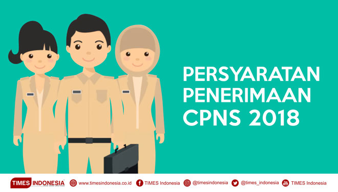 ILUSTRASI: Penerimaan CPNS 2018 (Grafis: Dena/TIMES Indonesia)