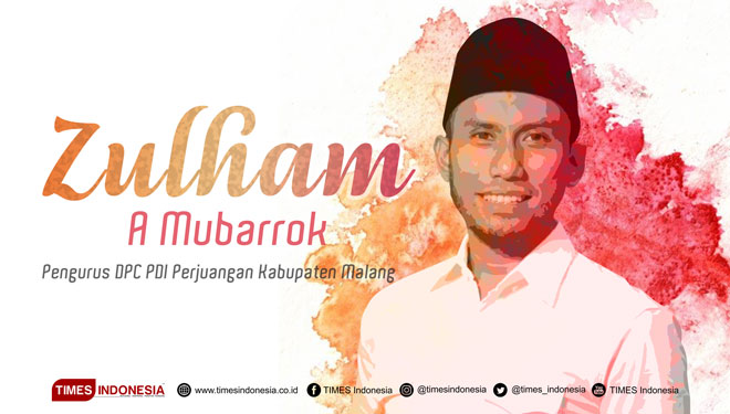 Zulham A Mubarrok, Pengurus DPC PDI Perjuangan Kabupaten Malang. (Grafis: Dena/TIMES Indonesia)