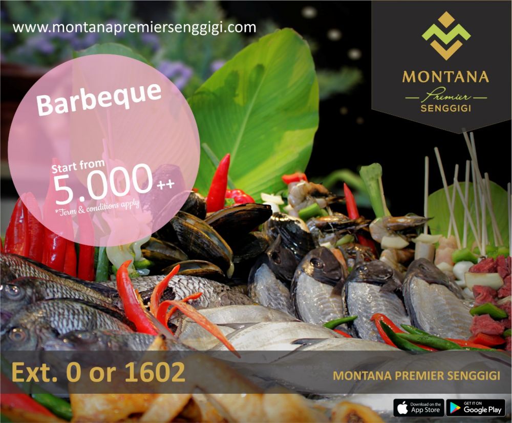 Bbq Package Di Montana Premier Senggigi Hadir Tiap Sabtu - 