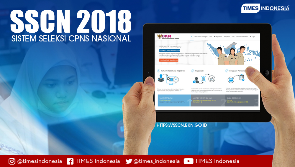Sistem Seleksi CPNS Nasional (SSCN 2018) (Ilustrasi - TIMES Indonesia