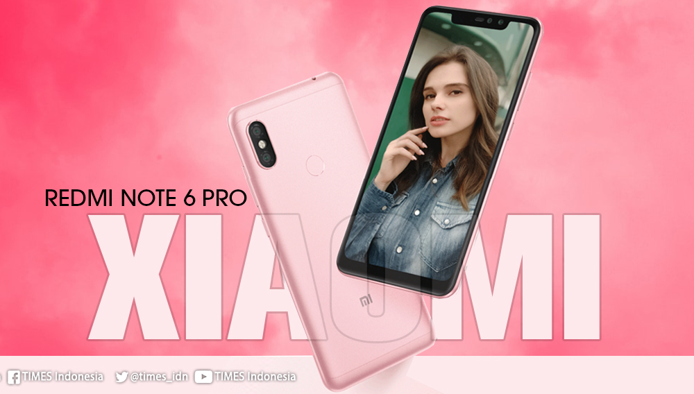 Xiaomi Redmi Note 6 Pro (Ilustrasi - TIMES Indonesia)