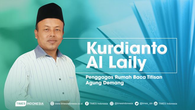 Kurdianto Al Laily, penggagas Rumah Baca Titisan Agung Demang. (Grafis: Dena/TIMES Indonesia)