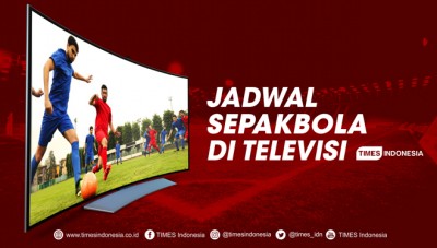 Jadwal Sepakbola di Televisi 12-15 November 2019