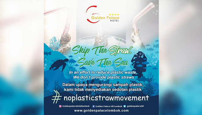 No plastic straw movement, Golden Palace Hotel Lombok kampanyekan stop penggunaan sedotan plastik