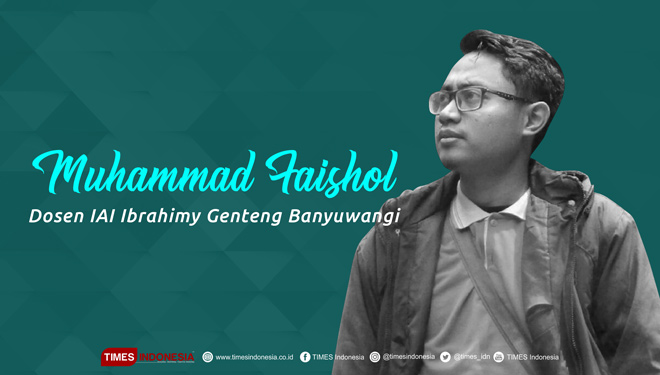 Muhammad Faishol, Dosen IAI Ibrahimy Genteng Banyuwangi. (Foto Muhammad Faishol for TIMES Indonesia)