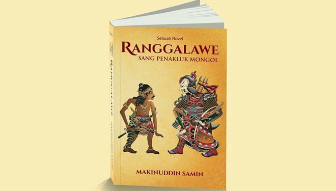 Buku 'Ranggalawe Sang Penakluk Mongol' (Foto: Istimewa)