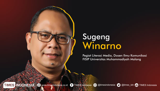 Sugeng Winarno, Pegiat Literasi Media, Dosen Ilmu Komunikasi FISIP Universitas Muhammadiyah Malang (UMM).