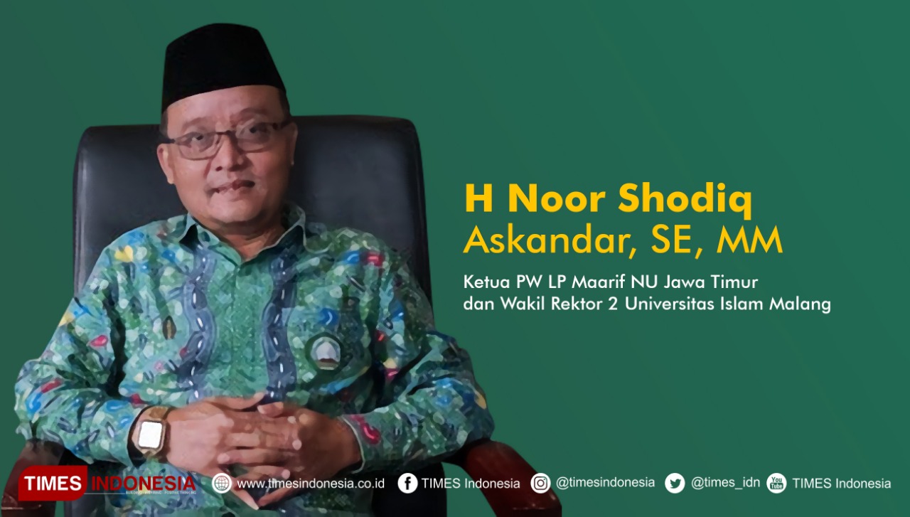 Noor Shodiq Askandar Wakil Rektor 2 Unisma Malang Ketua PW LP Maarif NU Jatim