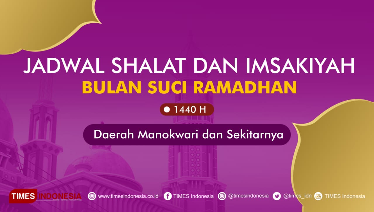 Jadwal Shalat dan Imsakiyah Puasa Ramadhan untuk Manokwari dan Sekitarnya. (Grafis: Dwi Nur Rahmawati/TIMES Indonesia)