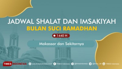 Ini Jadwal Shalat dan Imsakiyah Puasa Ramadhan untuk 