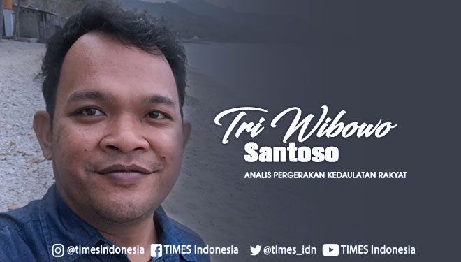 Tri Wibowo Santoso, Analis Pergerakan Kedaulatan Rakyat (FOTO: TIMES Indonesia)