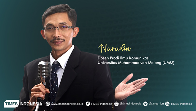 Nurudin, Dosen Ilmu Komunikasi Universitas Muhammadiyah Malang (UMM). (Grafis: TIMES Indonesia)