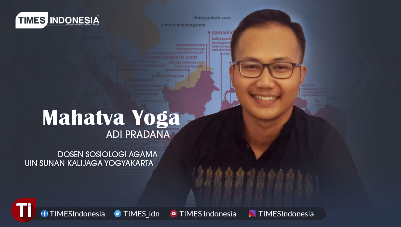 Mahatva Yoga Adi Pradana, Dosen Sosiologi Agama UIN Sunan Kalijaga Yogyakarta. (Grafis: Times Indonesia)