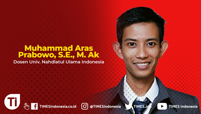 Muhammad Aras Prabowo, S.E., M.Ak.; Dosen Akuntansi Universitas Nahdlatul Ulama Indonesia (UNUSIA)/Penggerak Gusdurian Makassar.