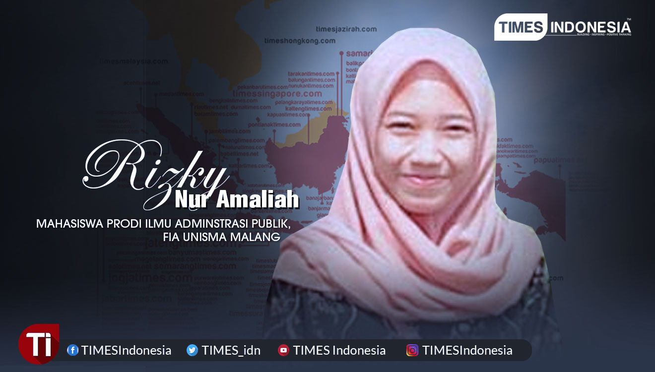 Rizky Nur Amaliah (Mahasiswi Prodi Administrasi Publik semester 3, FIA Unisma Malang)