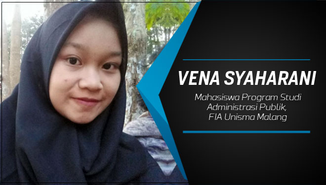 Vena Syaharani (Mahasiswa Program Studi Administrasi Publik, FIA Unisma Malang)