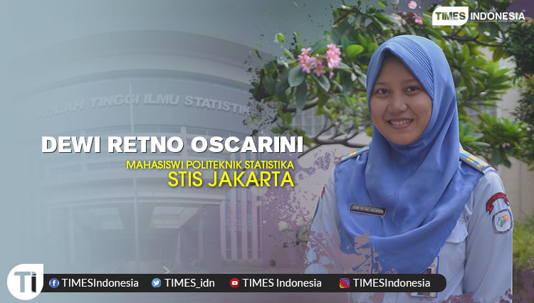 Dewi Retno Oscarini, Mahasiswi Politeknik Statistika STIS Jakarta