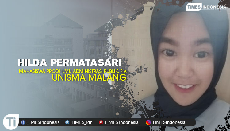 Hilda Permatasari (Mahasiswa Prodi ilmu administrasi publik, FIA Unisma Malang)