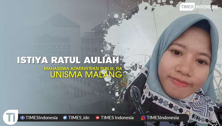 Istiya Ratul Auliah (Mahasiswa Administrasi Publik, FIA Unisma Malang)