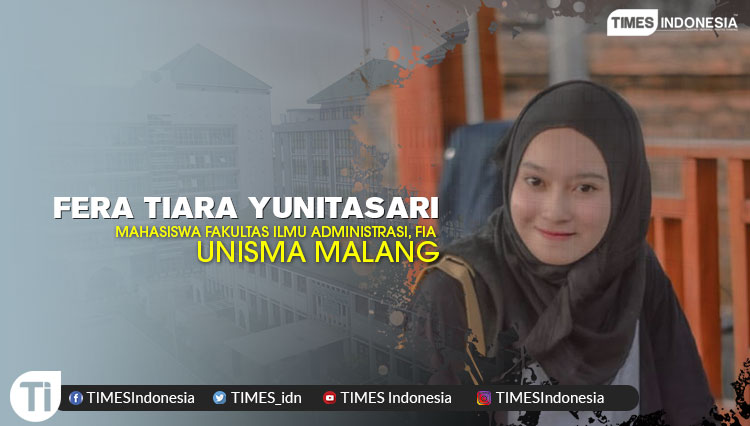 Fera Tiara Yunitasari, Mahasiswa Fakultas Ilmu Administrasi (FIA), Universitas Islam Malang (Unisma). (Grafis: TIMES Indonesia)