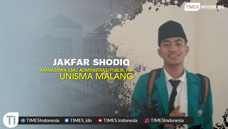 Jakfar Shodiq (Mahasiswa prodi ilmu administrasi publik, FIA Unisma Malang)