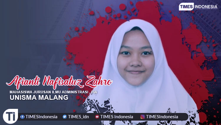 Afianti Nafisatuz Zahro, Mahasiswa Fakultas Ilmu Administrasi (FIA), Universitas Islam Malang (UNISMA). (Grafis: TIMES Indonesia)