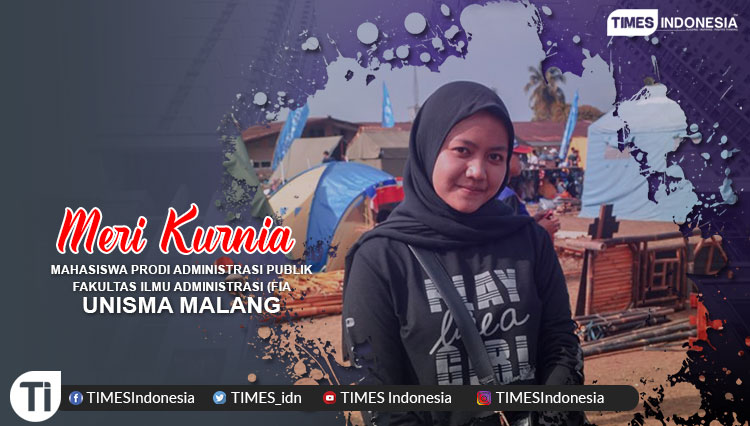 Meri Kurnia, Mahasiswa Prodi Administrasi Publik, Fakultas Ilmu Administrasi (FIA), Universitas Islam Malang (UNISMA)