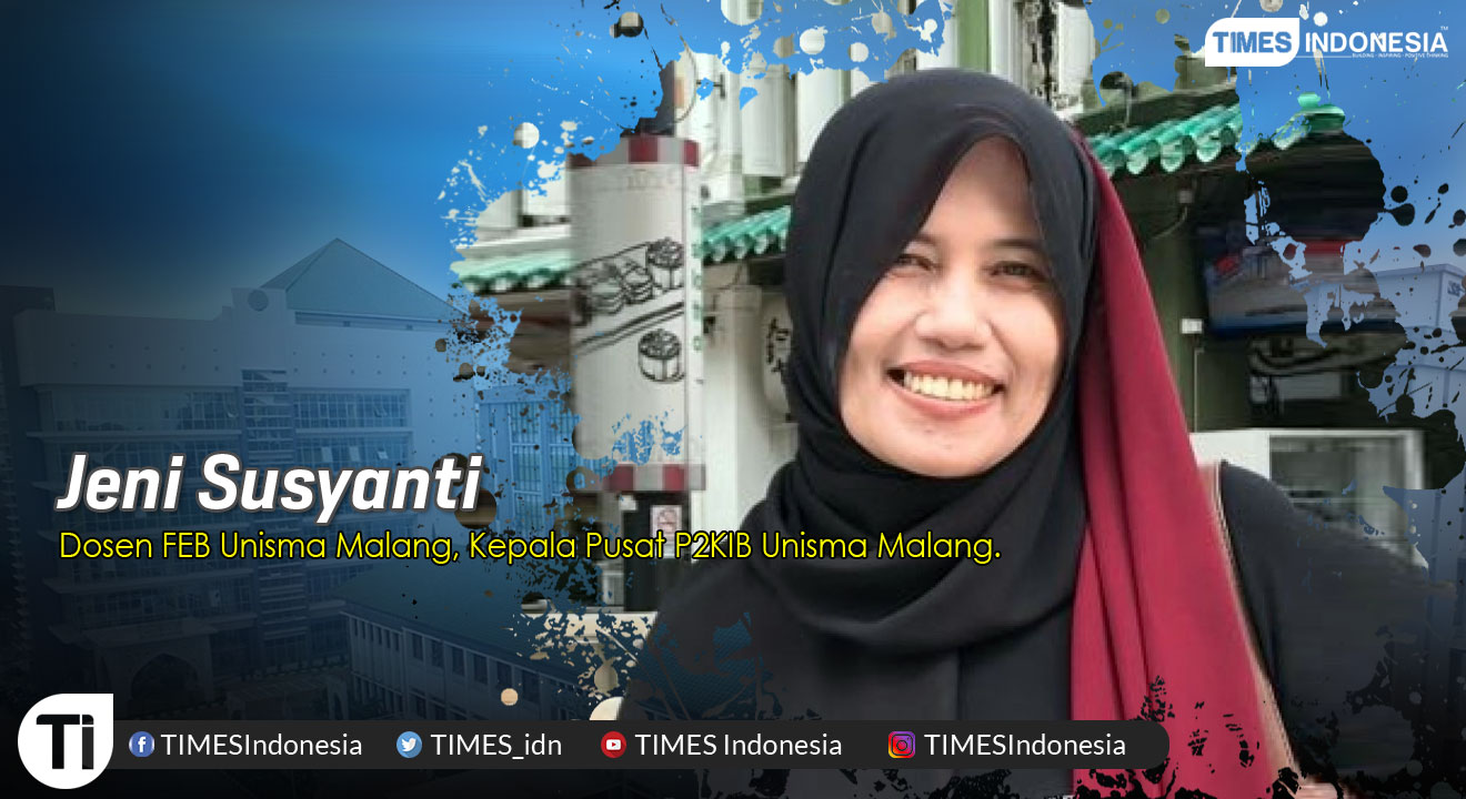 Jeni Susyanti, Dosen FEB UNISMA, Kepala Pusat P2KIB Universitas Islam Malang (Unisma).
