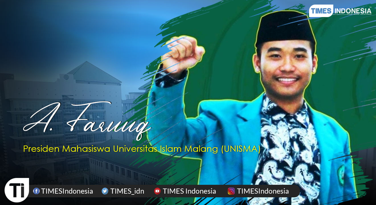 A. Faruuq, Presiden Mahasiswa Universitas Islam Malang, Mahasiswa Administrasi Negara FIA Universitas Islam Malang.