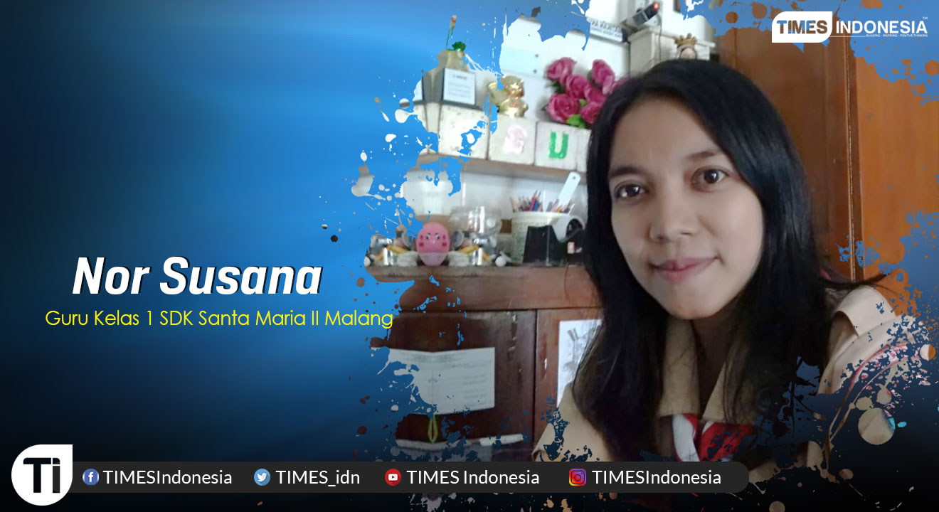 Nor Susana, Guru Kelas 1 SDK Santa Maria II Malang.