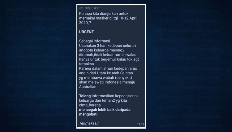 Pesan Berantai tentang imbauan tidak keluar selama 10 hingga 12 April 2020 karena arus angin utara yang tersebar di WhatsApp Grup. (Foto: Tangkapan layar Times Indonesia)