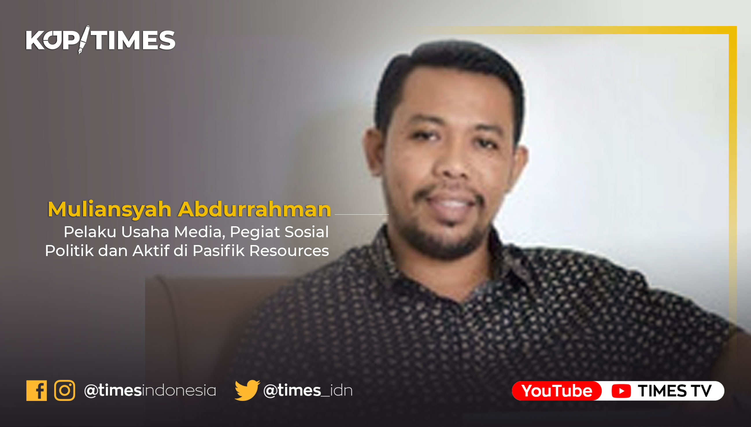 Muliansyah Abdurrahman Ways, Pelaku Usaha, Peneliti Indonesia Resources & Mahasiswa Doktor Politik UNAS.