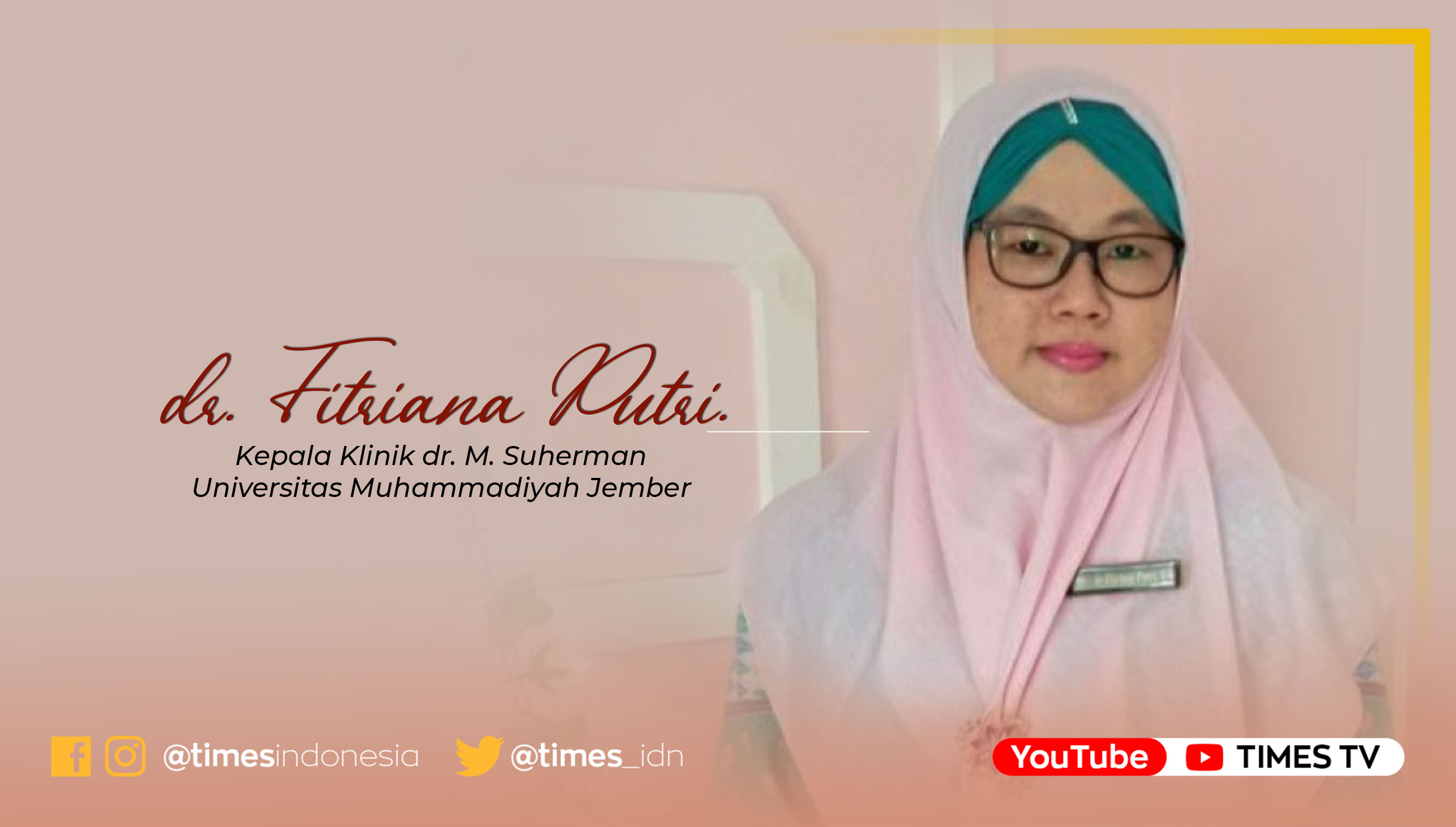 Kepala Klinik dr. M. Suherman Universitas Muhammadiyah Jember (UM Jember) dr. Fitriana Putri. (FOTO: Humas UM Jember/AJP TIMES Indonesia)