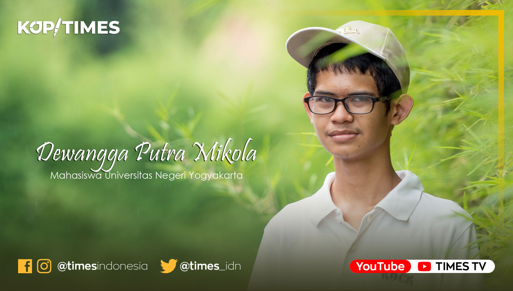 Dewangga Putra Mikola, Mahasiswa Universitas Negeri Yogyakarta.