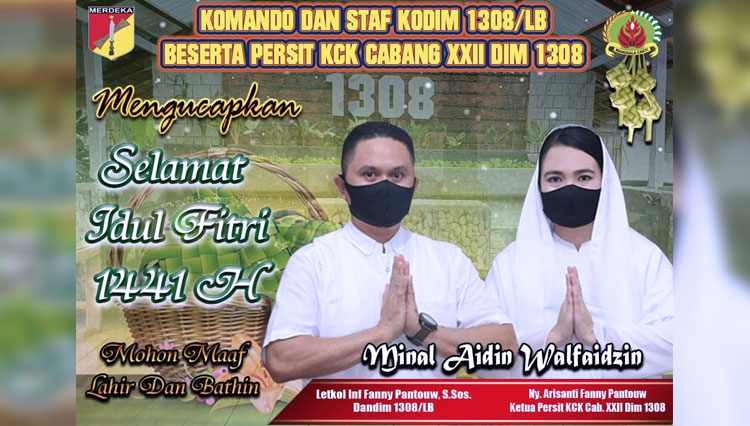 Ucapan Selamat Hari Raya Idul Fitri Kodim 1308/LB Beserta Jajarannya.