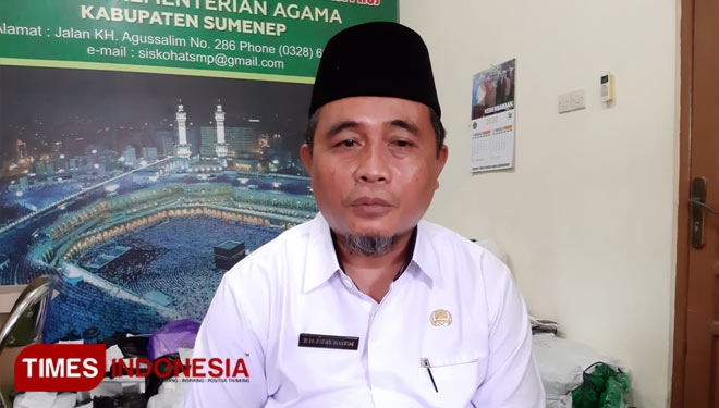 A. Rifa'ie Hasyim, Kasi Haji dan Umroh Kementrian Agama Sumenep. (FOTO: Ach. Qusyairi Nurullah/TIMES Indonesia)