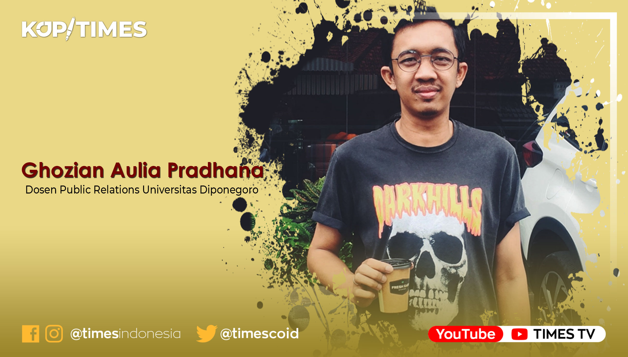 Ghozian Aulia Pradhana, Dosen Public Relations Universitas Diponegoro. (Grafis: TIMES Indonesia
