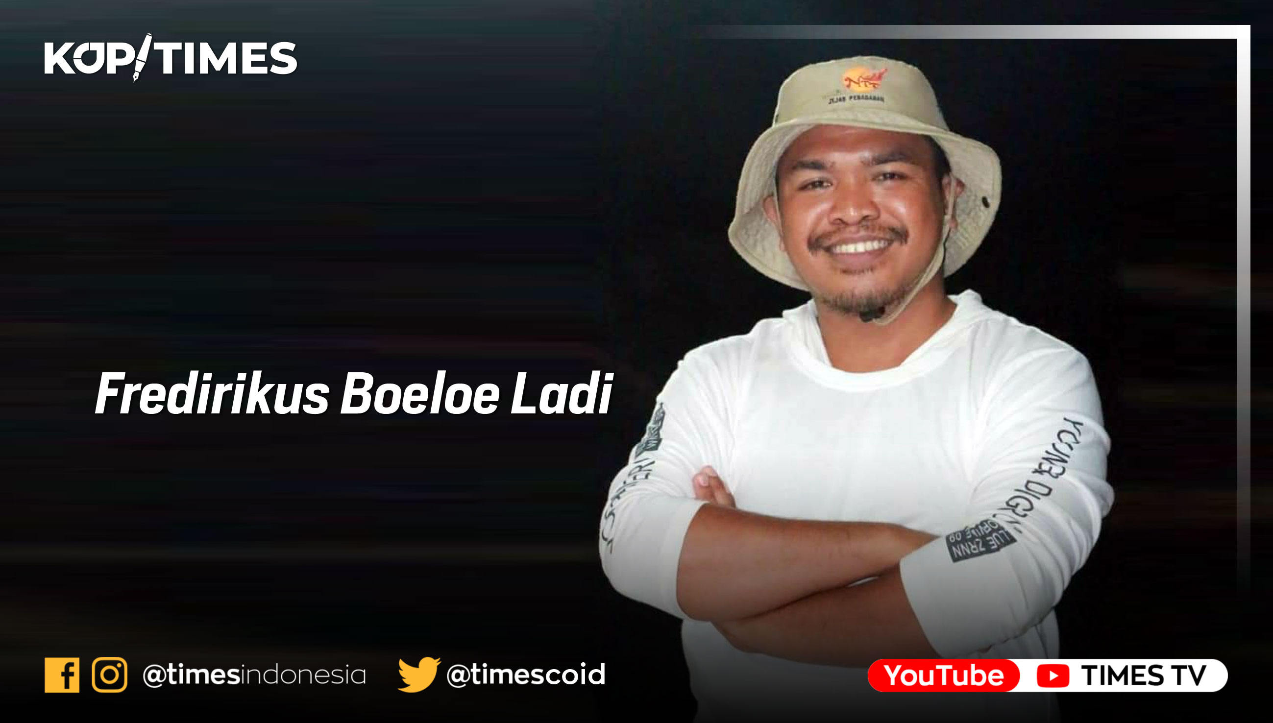 Fredirikus Boeloe Ladi, Penulis Wartawan Times Nusa Tenggara Timur.