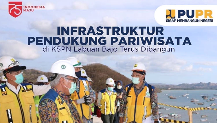 Kementerian PUPR Alokasikan Rp902,47 Miliar untuk KSPN Labuan Bajo