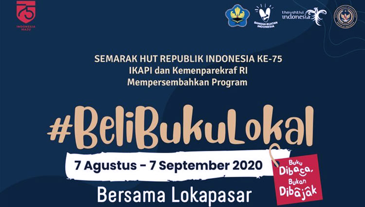 Program Beli Buku Lokal  yang digagas Kemenparekraf RI dan IKAPI ini akan berlangsung mulai dari 7 Agustus sampai 7 September 2020. (foto: Kemenparekraf RI)