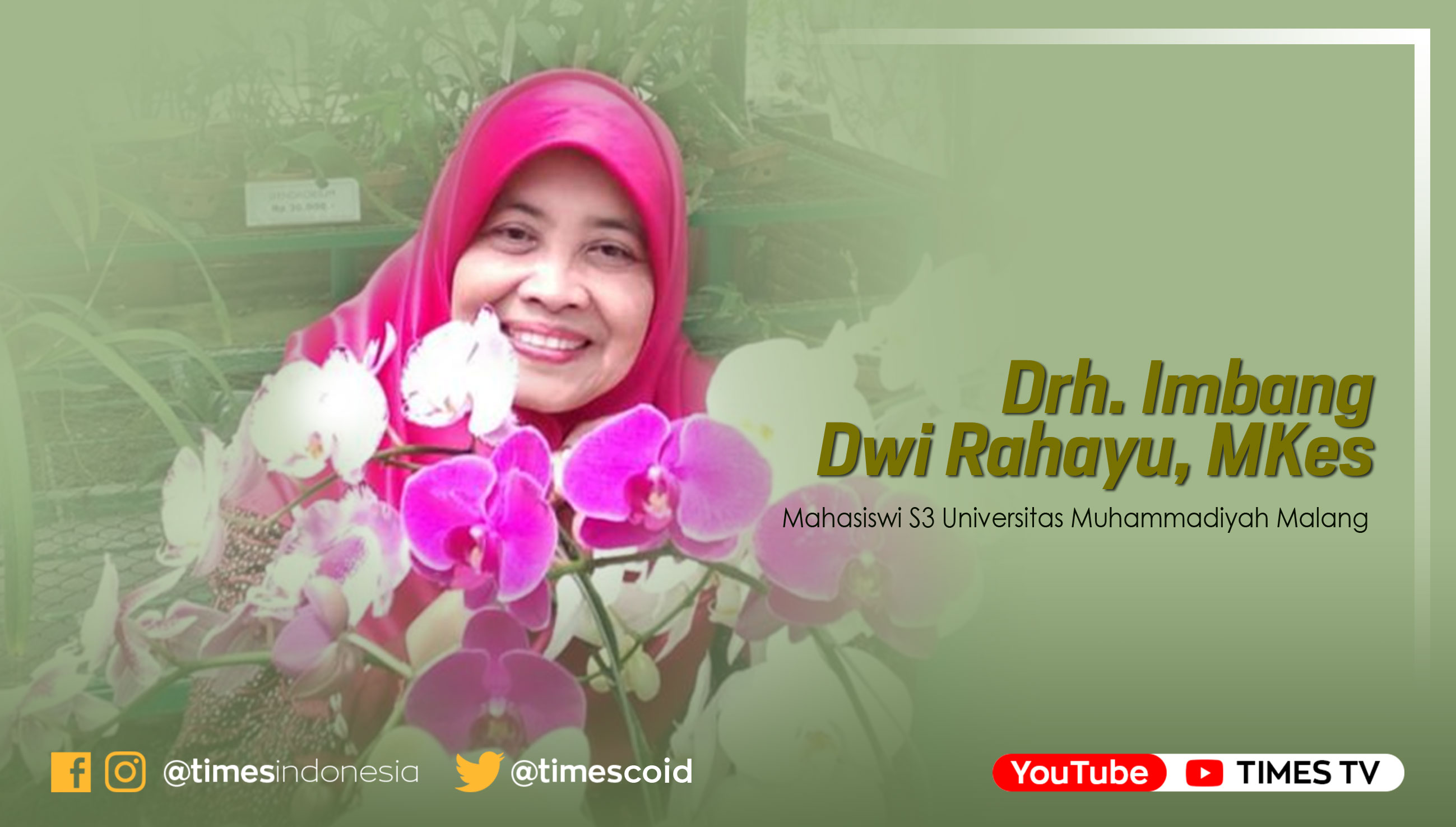 Drh. Imbang Dwi Rahayu, MKes, Mahasiswi S3 Universitas Muhammadiyah Malang.