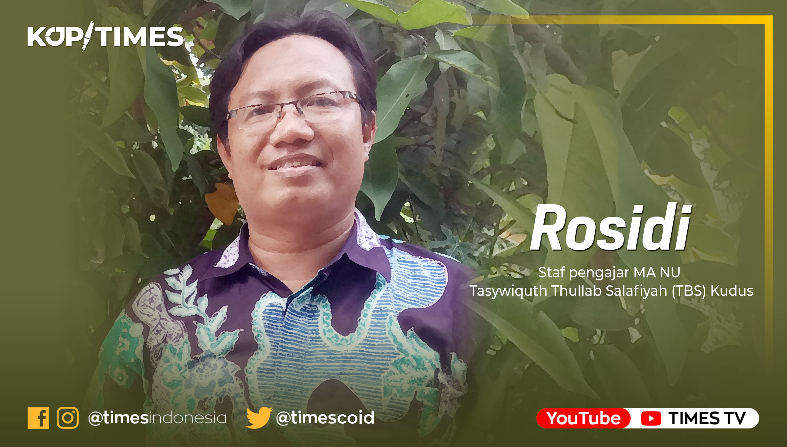 Rosidi, Staf pengajar MA NU Tasywiquth Thullab Salafiyah (TBS) Kudus, anggota Pergunu Jawa Tengah, serta peserta Kopdar Akbar Santrinet Nusantara dan MPSN 2019. 